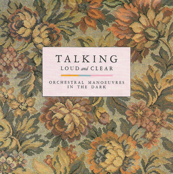 Orchestral Manoeuvres In The Dark : Talking Loud And Clear (7", Single, Glo)