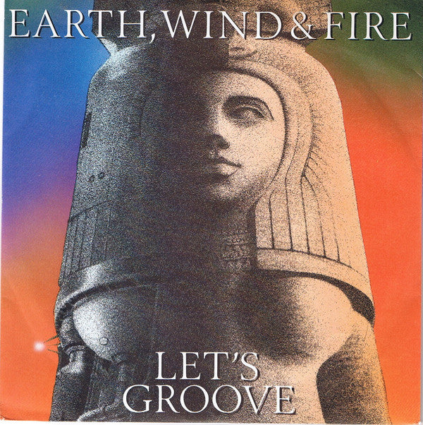 Earth, Wind & Fire : Let's Groove (7", Single, Pap)