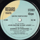 Haysi Fantayzee : John Wayne Is Big Leggy (7", Single, Sol)