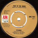 Strawbs : Part Of The Union  (7", Single, Pus)