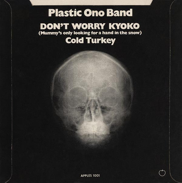 The Plastic Ono Band : Cold Turkey / Don't Worry Kyoko (Mummy's Only Looking For A Hand In The Snow) (7", Single, Sol)