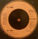 The Tymes : M/s Grace (7", Single, Inj)