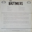 The Bigtimers : The Bigtimers (LP, Mono)