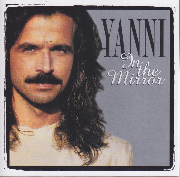 Yanni (2) : In The Mirror (CD, Comp, Club)