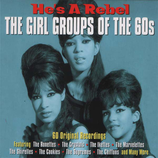 Various : He's A Rebel - The Girl Groups Of The 60's (3xCD, Comp)