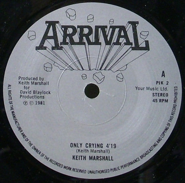 Keith Marshall : Only Crying (7", Single, Pap)