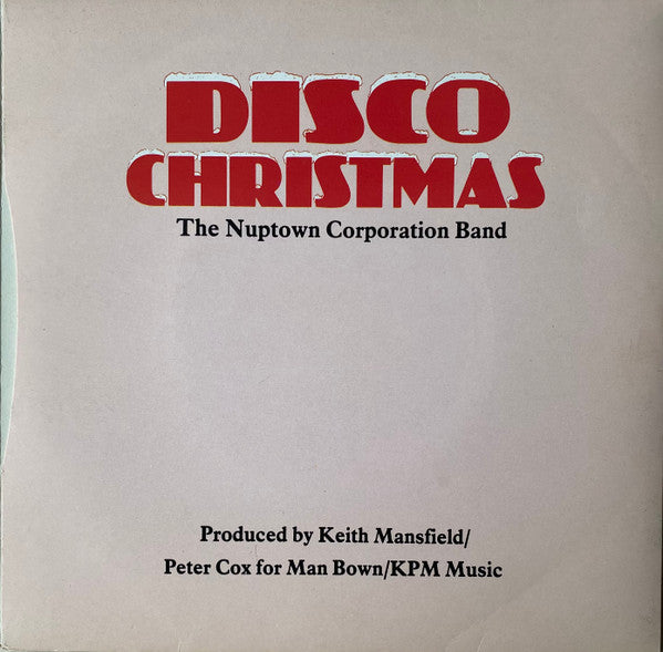 The Nuptown Corporation Band : Disco Christmas (7", Gat)