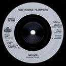 Hothouse Flowers : Movies (7", Single)