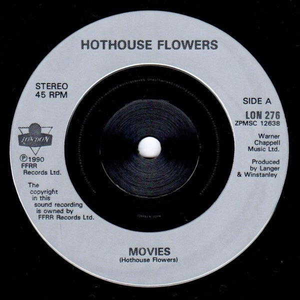 Hothouse Flowers : Movies (7", Single)