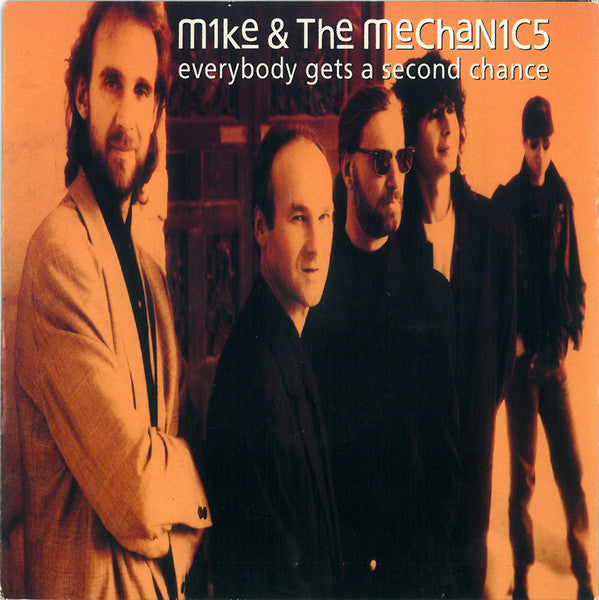 Mike & The Mechanics : Everybody Gets A Second Chance (7", Single)