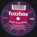We've Got A Fuzzbox And We're Gonna Use It : Pink Sunshine (7", Single, Orl)