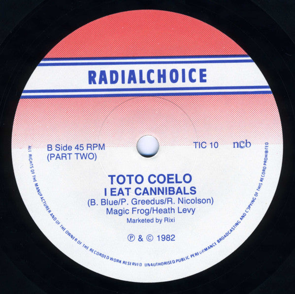 Toto Coelo : I Eat Cannibals (7", Single)