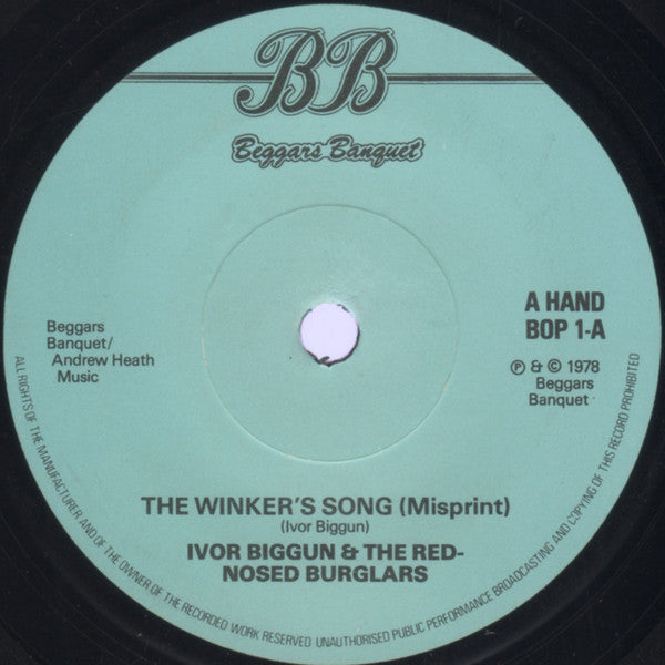 Ivor Biggun & The Red-Nosed Burglars : The Winker's Song (Misprint) (7", Single, RP, Sol)