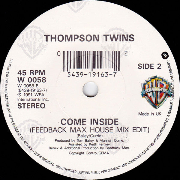 Thompson Twins : Come Inside (7")