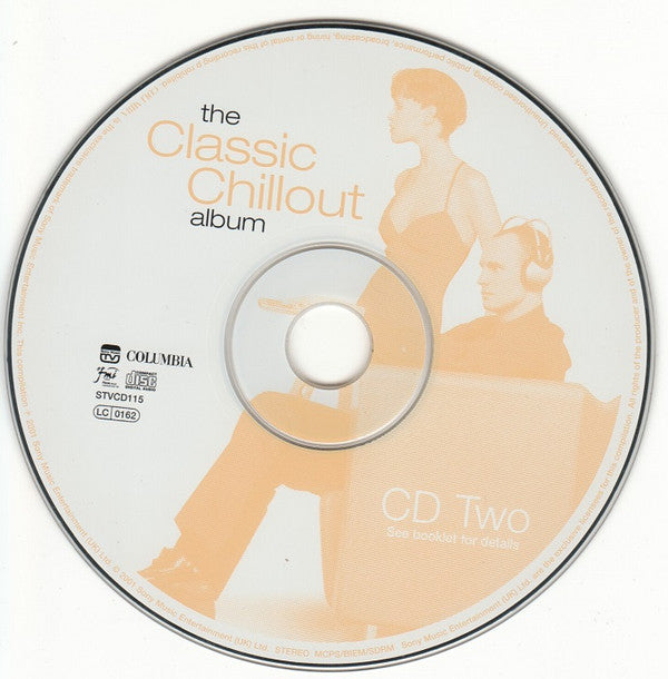Various : The Classic Chillout Album (A Collection Of Classics For A Modern World) (2xCD, Album, Comp, P/Mixed)