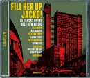 Various : Fill Her Up Jacko! (15 Tracks Of The Best New Music) (CD, Comp, Jew)