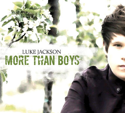 Luke Jackson (2) : More Than Boys (CD, Album)