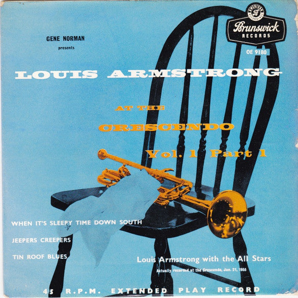 Louis Armstrong And His All-Stars : Gene Norman Presents Louis Armstrong At The Crescendo Volume 1 Part 1 (7", EP)