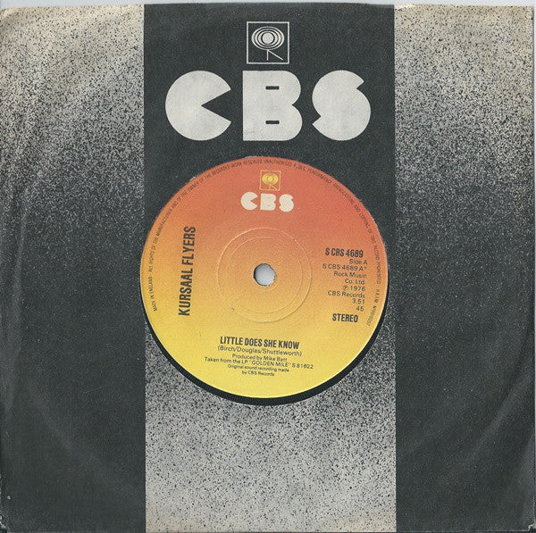 Kursaal Flyers : Little Does She Know (7", Single, Sol)