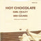 Hot Chocolate : Girl Crazy (7", Single, Pus)