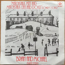 Brian & Michael : Matchstalk Men And Matchstalk Cats And Dogs (Lowry's Song) (7", Single, Sol)