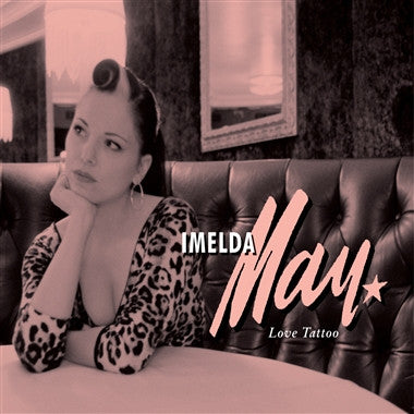 Imelda May : Love Tattoo (CD, Album, Enh, Dig)