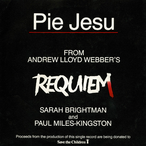 Sarah Brightman And Paul Miles-Kingston : Pie Jesu (7", Single, Nip)