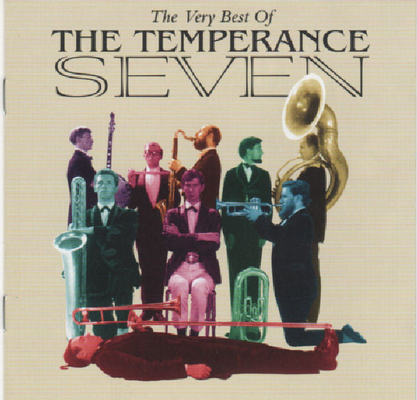 The Temperance Seven : The Very Best Of The Temperance Seven (CD, Comp, RM)