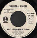 Saundra Rucker : The Prisoner's Song (7", Promo)