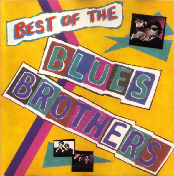 The Blues Brothers : Best Of The Blues Brothers (CD, Comp, RE)