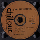 John Lee Hooker : Chill Out (Things Gonna Change) (CD, Single, Dig)