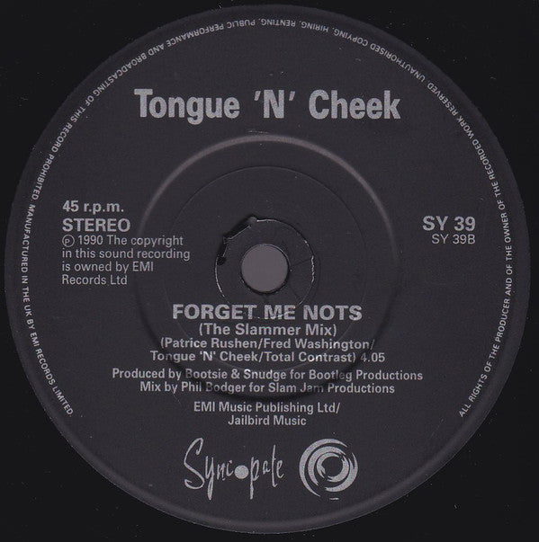 Tongue N Cheek : Forget Me Not$ (DNA Remix) (7")