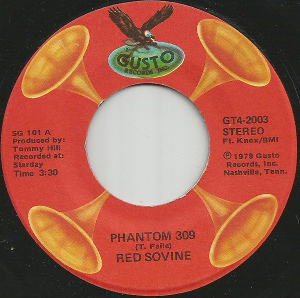 Red Sovine : Phantom 309 / I Didn't Jump The Fence (7")