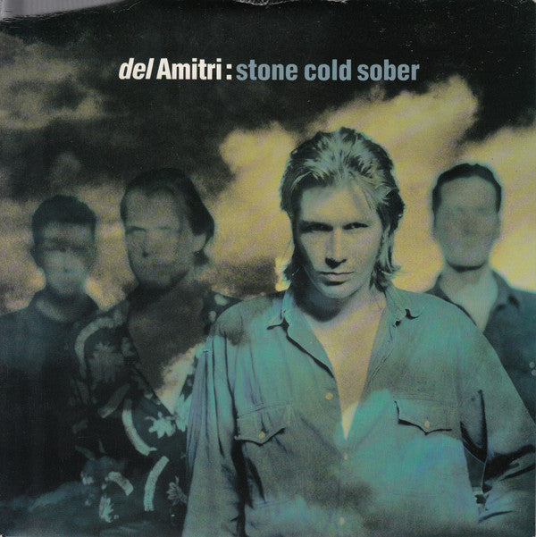 Del Amitri : Stone Cold Sober (7", Single)