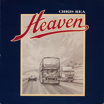 Chris Rea : Heaven (7", Single)