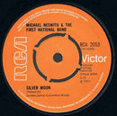 Michael Nesmith & The First National Band : Silver Moon (7")