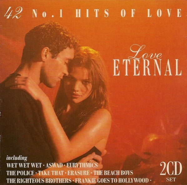 Various : Love Eternal - 42 Number One Hits Of Love (2xCD, Comp)