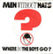 Men Without Hats : Where Do The Boys Go? (7", Single)