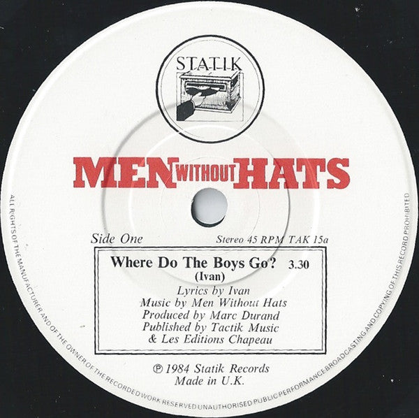 Men Without Hats : Where Do The Boys Go? (7", Single)