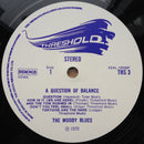 The Moody Blues : A Question Of Balance (LP, Album, Gat)