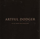 Artful Dodger : It's All About The Stragglers (CD, Album)