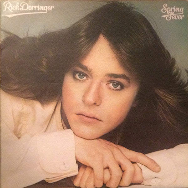 Rick Derringer : Spring Fever (LP, Album)