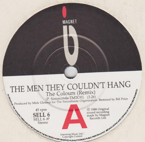 The Men They Couldn't Hang : The Colours (7")