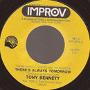 Tony Bennett : There's Always Tomorrow (7")