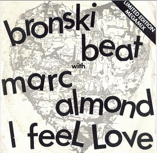 Bronski Beat With Marc Almond : I Feel Love (Megamix) (10", Single, Ltd, Bla)