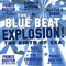Various : The Blue Beat Explosion! (The Birth Of Ska) (CD, Comp)