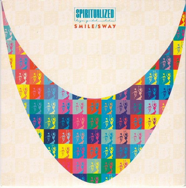 Spiritualized : Smile / Sway (7", Single, Ltd, Cle)
