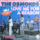 The Osmonds : Love Me For A Reason (7", Single)