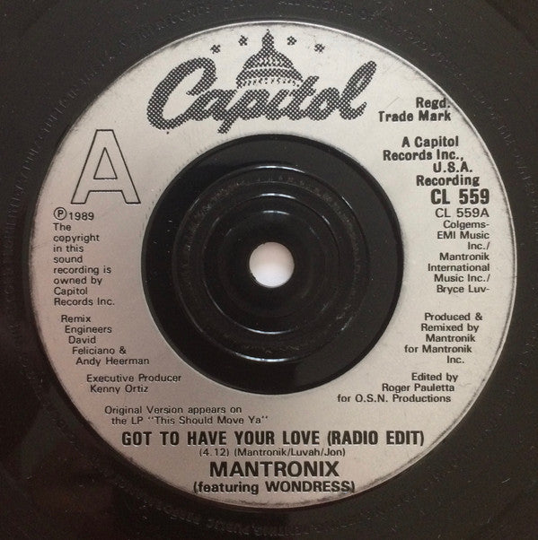 Mantronix Featuring Wondress* : Got To Have Your Love (7", Single, Sil)