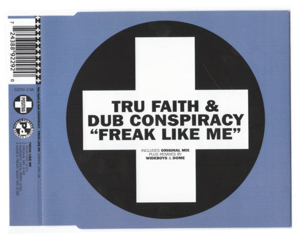 Tru Faith & Dub Conspiracy : Freak Like Me (CD, Single)